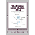 The Seeing Song of Alan - 2014