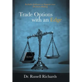 Trade Options with an Edge