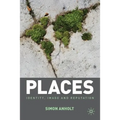 Places: Identity, Image and Reputation