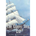 The Clipper Ship Era