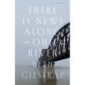There Is News Along the Ohio River