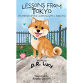Lessons from Tokyo: On Friendship and Learning with a Shiba Inu