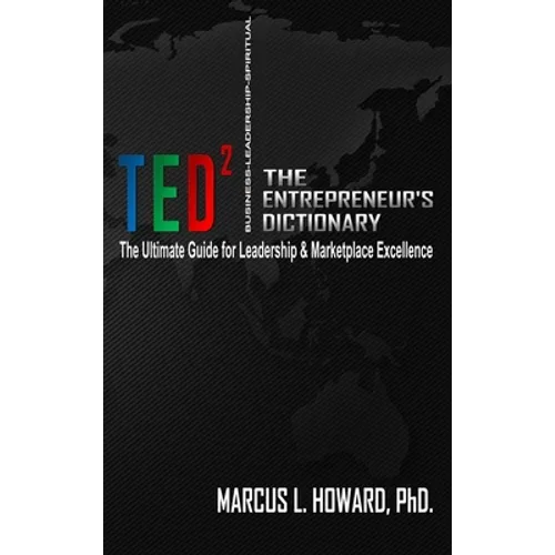 The Entrepreneur's Dictionary2: T.E.D.2