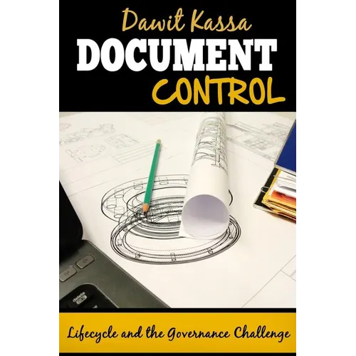 Document Control: Lifecycle and the Governance Challenge