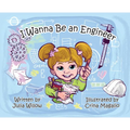 I Wanna Be an Engineer