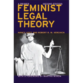Feminist Legal Theory (Second Edition): A Primer