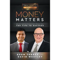Money Matters: World's Leading Entrepreneurs Reveal Their Top Tips To Success (Vol.1 - Edition 11)