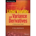 Listed Volatility and Variance Derivatives: A Python-Based Guide