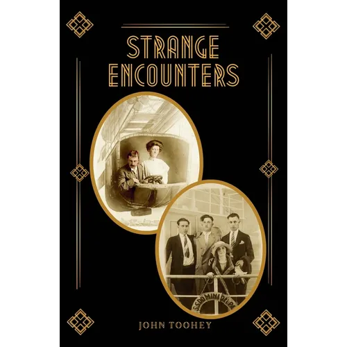 Strange Encounters