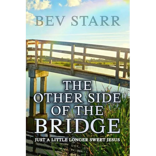 The Other Side of the Bridge