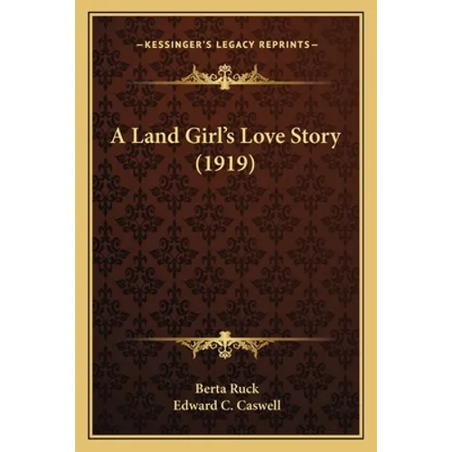A Land Girl's Love Story (1919)
