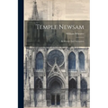 Temple Newsam: Its History And Antiquities