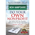 New Hampshire Do Your Own Nonprofit: The Only GPS You Need For 501c3 Tax Exempt Approval