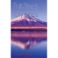 Fuji, Sinai, Olympos