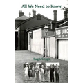 All We Need To Know: A Family in Time