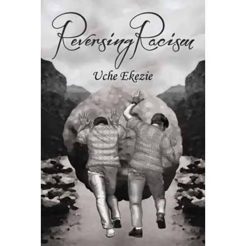 Reversing Racism