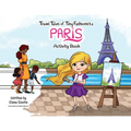 Travel Tales of Tiny Fashionista - Paris: Activity Book