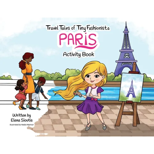 Travel Tales of Tiny Fashionista - Paris: Activity Book