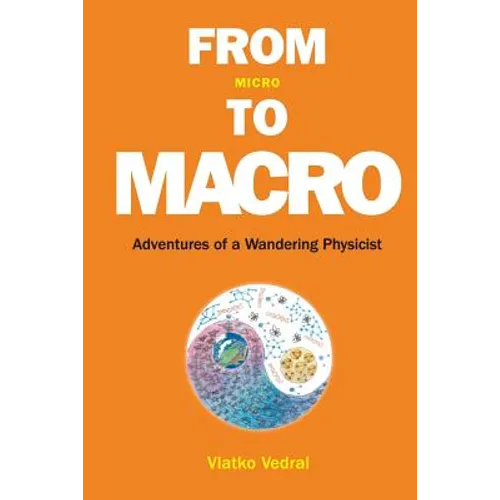From Micro to Macro: Adventures of a Wandering Physicist