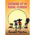 Growing Up In Rural Florida
