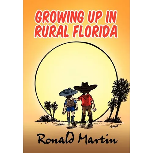 Growing Up In Rural Florida