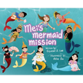 Mei's Mermaid Mission