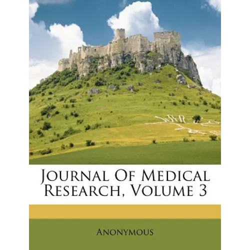 Journal Of Medical Research, Volume 3