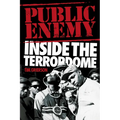 Public Enemy - Inside the Terrordome