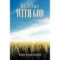 My Talks with God