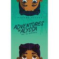 Adventures of Alyssa: Not So Ordinary