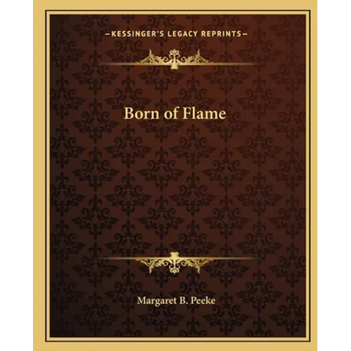 Born of Flame