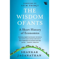 The Wisdom of Ants: A Short History of Economics