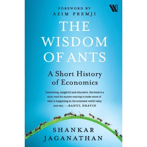 The Wisdom of Ants: A Short History of Economics