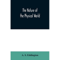 The nature of the physical world