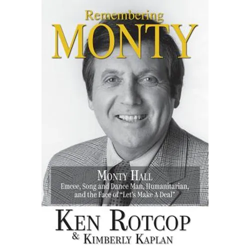 Remembering Monty Hall: Let's Make a Deal