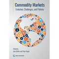 Commodity Markets: Evolution, Challenges, and Policies