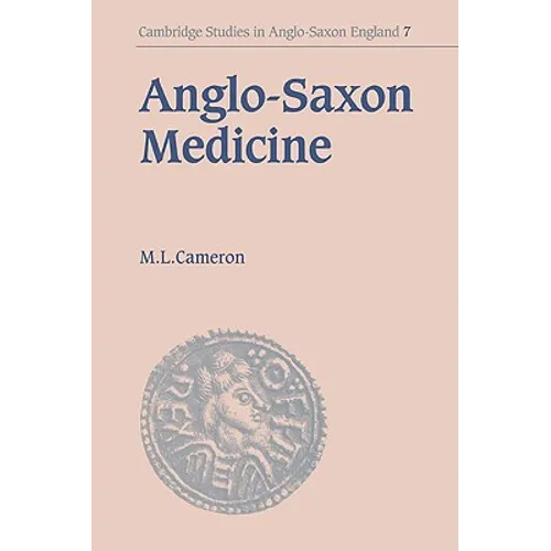 Anglo-Saxon Medicine