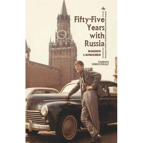 Fifty-Five Years with Russia