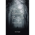 Journey Through the Fog: Finding the Light