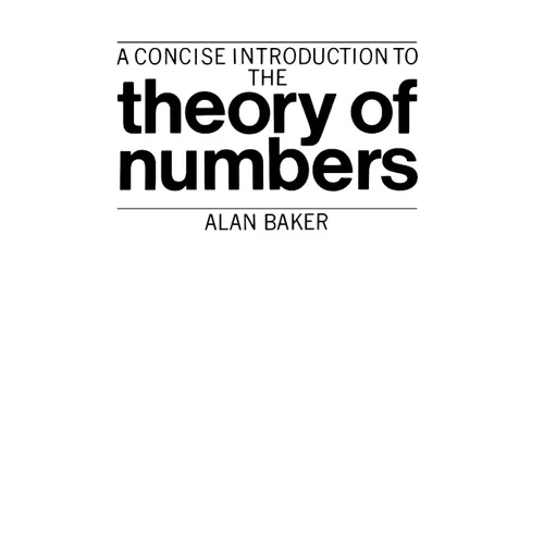 A Concise Introduction to the Theory of Numbers