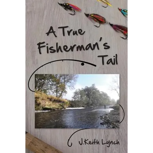 A True Fisherman's Tail