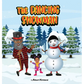 The Dancing Snowman