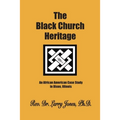The Black Church Heritage