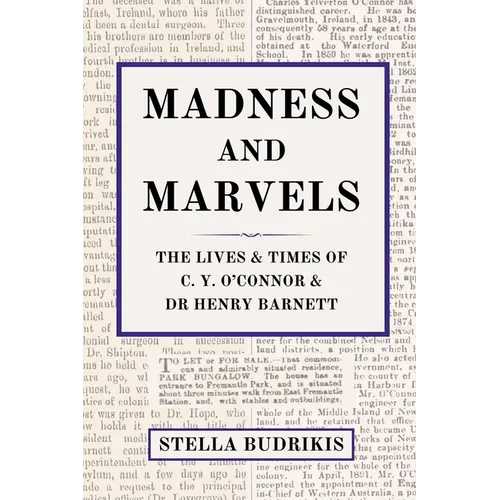 Madness and Marvels