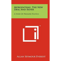 Morgenthau, The New Deal And Silver: A Story Of Pressure Politics
