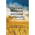 The Gene Revolution and Global Food Security: Biotechnology Innovation in Latecomers