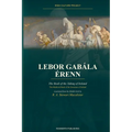 Lebor Gabala Erenn: The Book of the Taking of Ireland