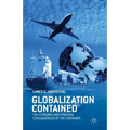 Globalization Contained: The Economic and Strategic Consequences of the Container