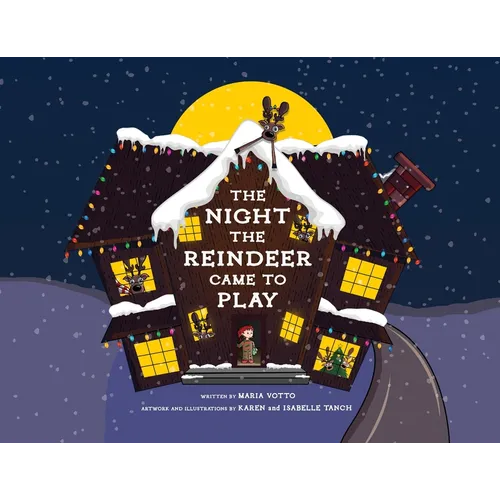 The Night the Reindeer Came to Play
