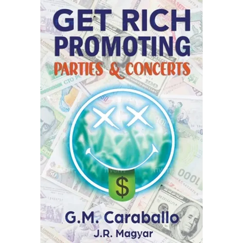 Get Rich Promoting Parties & Concerts